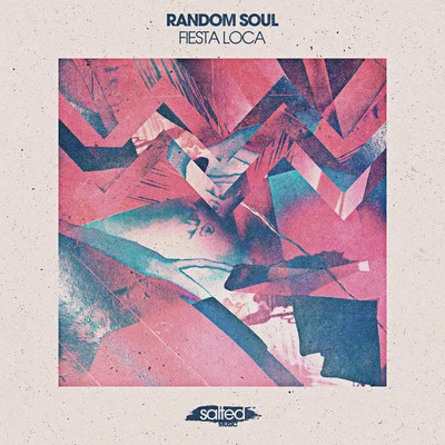 Fiesta Loca 專輯 Random Soul