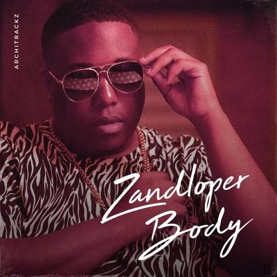 Zandloper Body 專輯 Architrackz/Bryan Mg