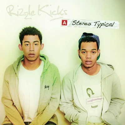 Stereo Typical 專輯 Rizzle Kicks