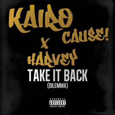 Take It Back (Dilemma) 專輯 Harvey/JADAD/Marco Tegui/Julien San Francisco/Diego Moreno