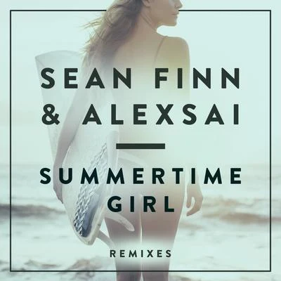 Summertime Girl - Remixes 專輯 DJ Blackstone/Sean Finn