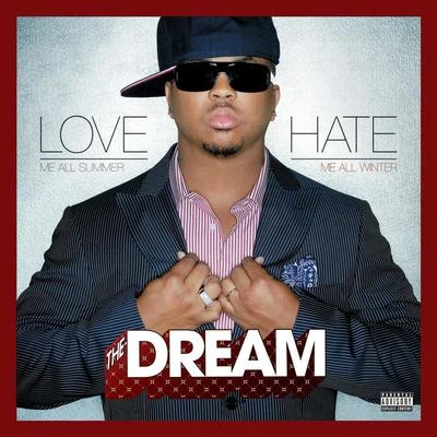 LoveHate (Deluxe Edition) 專輯 The-Dream