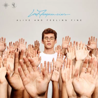 Lost Frequencies/Love Harder Alive And Feeling Fine