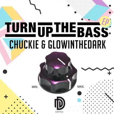 Turn up the Bass EP 專輯 chuckie/SonicC/Crookers/Dennis Ferrer/And One