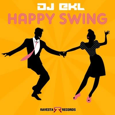 Happy Swing 專輯 STEN/DJ Ekl