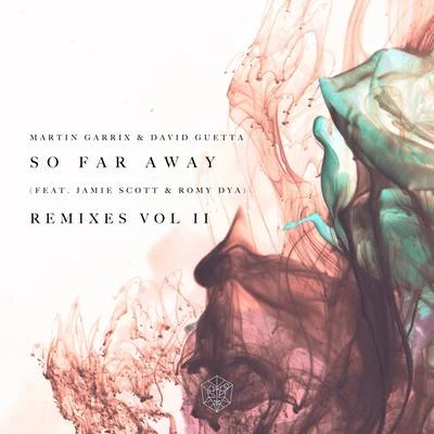 So Far Away (Remixes Vol. 2) 專輯 Martin Garrix