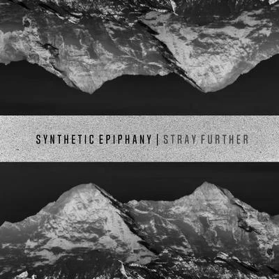 Stray Further 專輯 Jalmaan/Greyfade/C l i m a t e/Synthetic Epiphany/Liquid Break