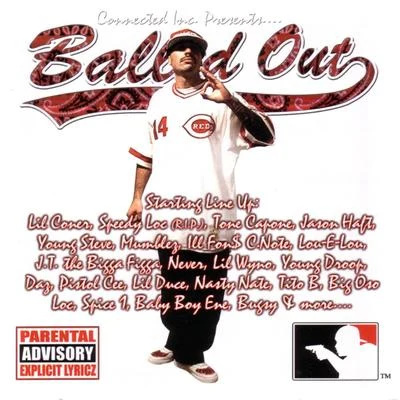 Connected Inc. Presents Balled Out 專輯 Boogie Loc/Lil Coner/Cholo