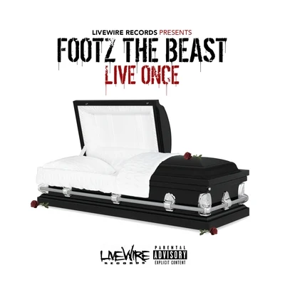 Live Once 專輯 J Stalin/Footz the Beast