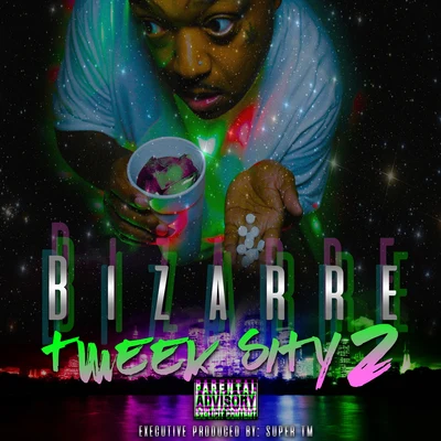 Tweek Sity 2 專輯 Bizarre/Phazerellie Bambino