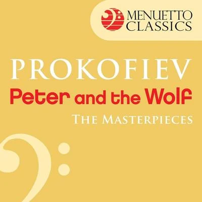 The Masterpieces - Prokofiev: Peter and the Wolf, Op. 67 专辑 Ensemble instrumental de Paris/Louis de Froment