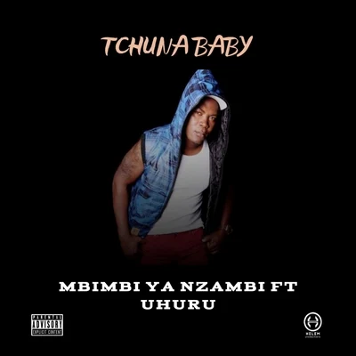 Tchuna Baby 專輯 Uhuru