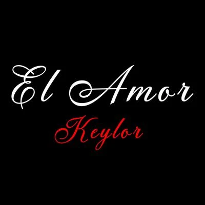 el amor 专辑 Tony G/Keylor