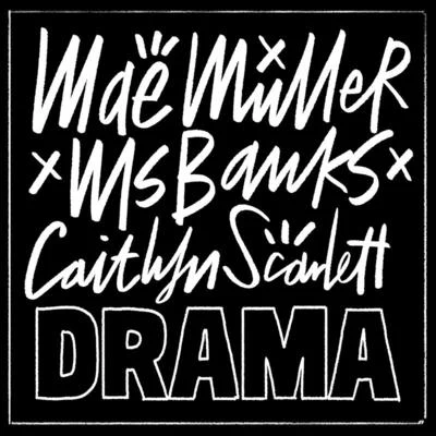 Drama 專輯 Ms Banks/Mayhem/Afro B/YSF/Tarj