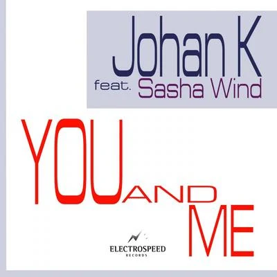 You & Me 專輯 Johan K