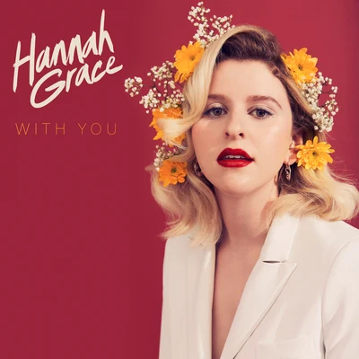 With You 專輯 Hannah Grace