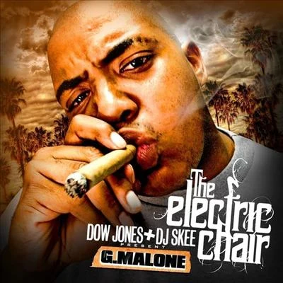 The Electric Chair (Dow Jones & DJ Skee Present) 专辑 Ty $/C Ballin/Glasses Malone