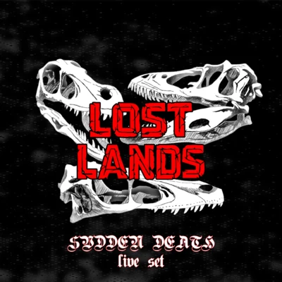 LOST LANDS 2018 专辑 Svdden Death