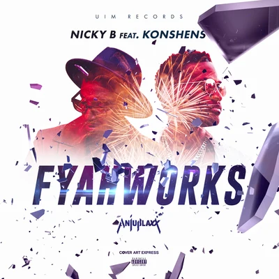 Fyahworks 专辑 Nicky B