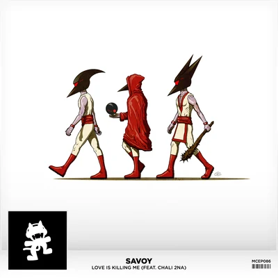 Savoy Love Is Killing Me