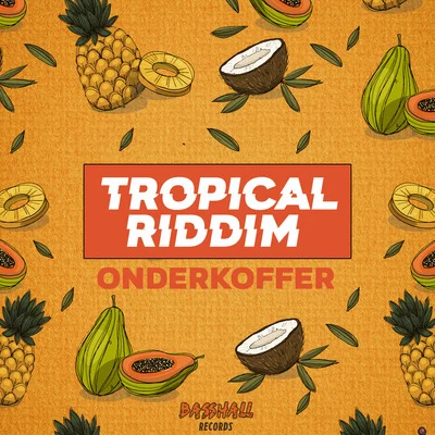 Tropical Riddim 專輯 Onderkoffer/Kimberly Fransens