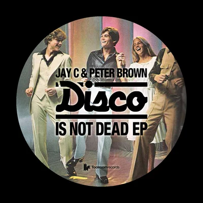 Jay C Disco Is Not Dead EP