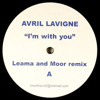 Im With You (Leama & Moor Remixes) 專輯 Avril Lavigne