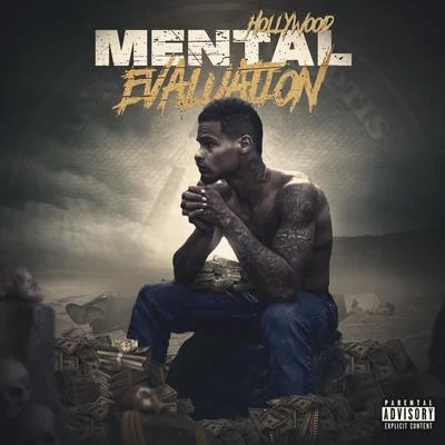 Mental Evaluation 专辑 Godholly/Hollywood