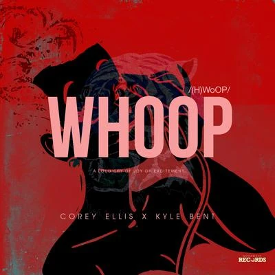 WHOOP 專輯 Corey Ellis/Dizzy Wright