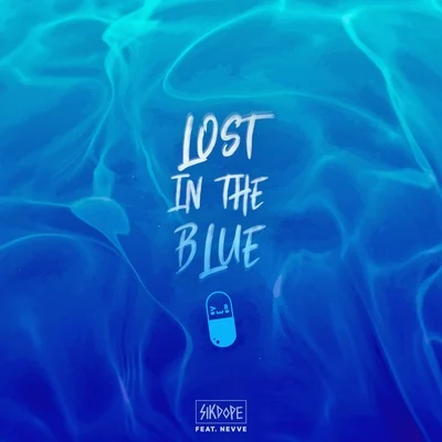 Lost In The Blue 專輯 Sikdope/Darkzy/Dread MC