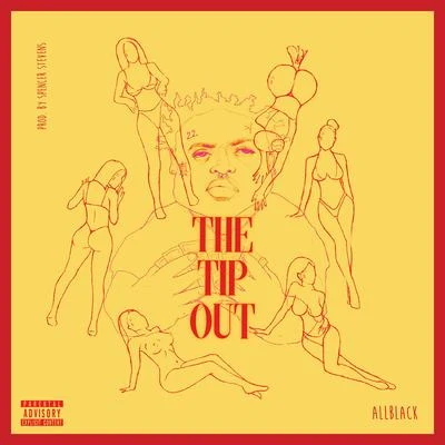 The Tip Out 專輯 ALLBLACK/Cash Kidd/DaBoii