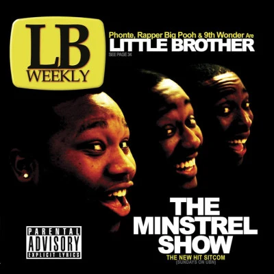 The Minstrel Show (Explicit Version) 专辑 Little Brother