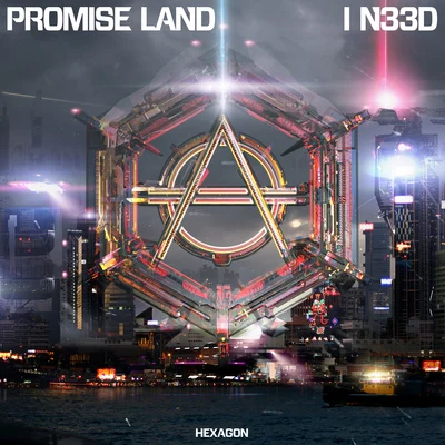 Promise Land I N33D