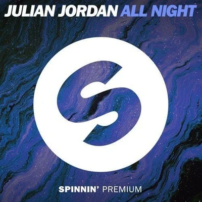 All Night 专辑 Julian Jordan