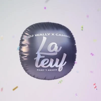 La Teuf, Pt. 1 (Remix) 專輯 DJ Wally/Massive Attack/Folk Implosion/The Dust Brothers/Solo