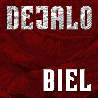 Dejalo 专辑 Biel