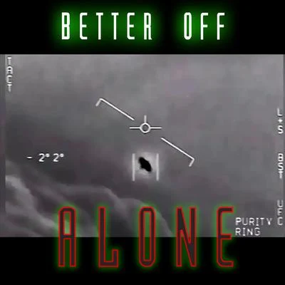 Better Off Alone 專輯 Purity Ring