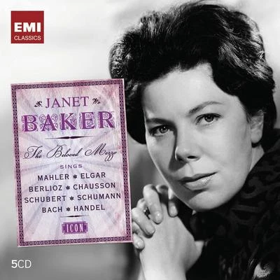 Icon: Dame Janet Baker 專輯 Süddeutscher Madrigalchor/Dame Janet Baker/Consortium Musicum/Wolfgang Gönnenwein/Elly Ameling