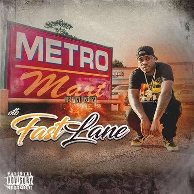 Metro Mart Baby 專輯 OTB Fastlane