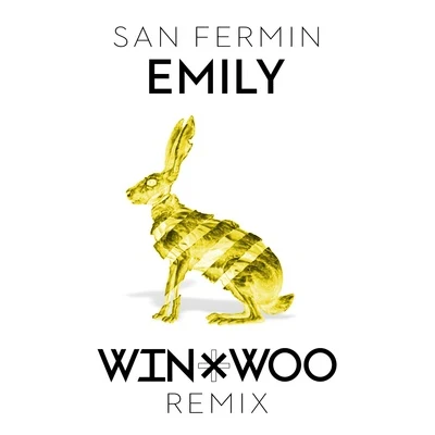 Emily (Win & Woo Remix) 專輯 Win & Woo/Quintino & Blasterjaxx/Kaleena Zanders