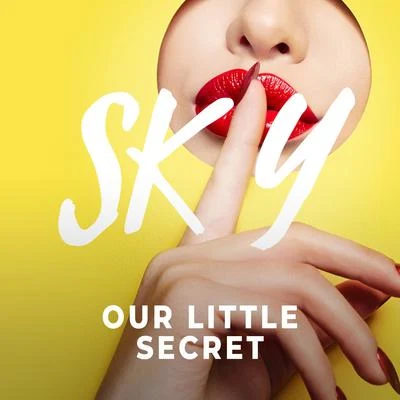 Our Little Secret 专辑 SKIY