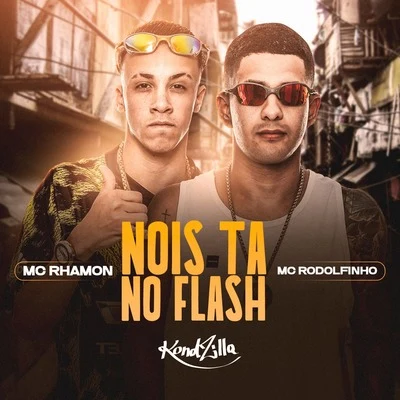 Nois Tá no Flash 專輯 MC Marks/Mc Rodolfinho