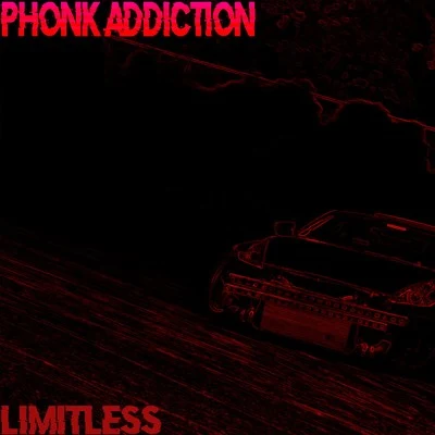 Phonk Addiction 專輯 Vega Moreira/Limitless