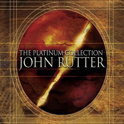 John Rutter: The Platinum Collection 專輯 John Rutter