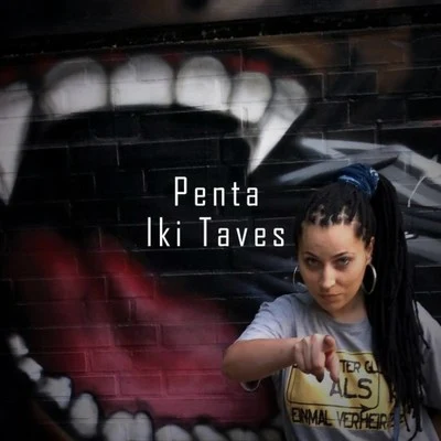 Iki Taves 專輯 Penta