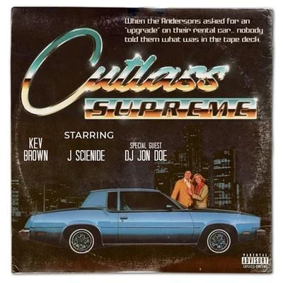 Cutlass Supreme 專輯 Kev Brown