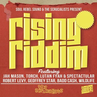 Rising Riddim Selection 專輯 Soul Rebel Sound/T.O.K