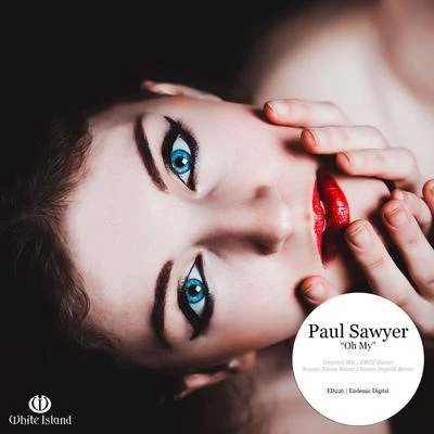 Oh My 專輯 Paul Sawyer