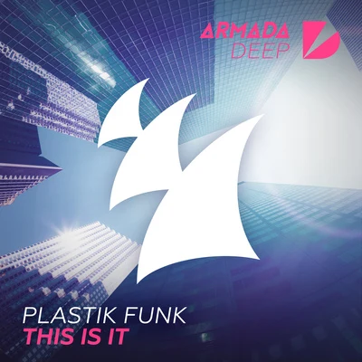 Plastik Funk This Is It