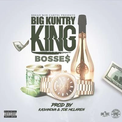 Bosses 专辑 Big Kuntry King